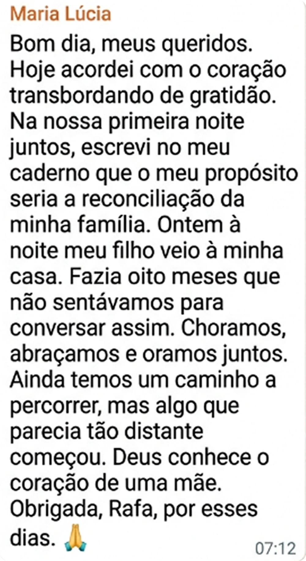 Mensagem enviada com um relato sobre uma conversa em família
